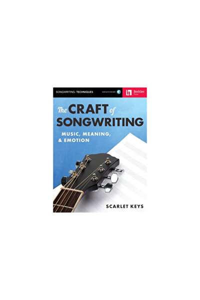 Berklee Pr Meșteșugul compoziției: muzică, semnificație și emoție [cu cod de ...