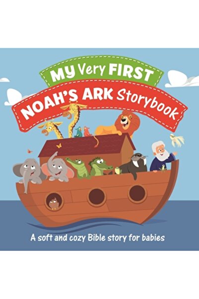 Kregel Pubn My Very First Noah's Ark Storybook: A Soft and Cozy Bible Story f...