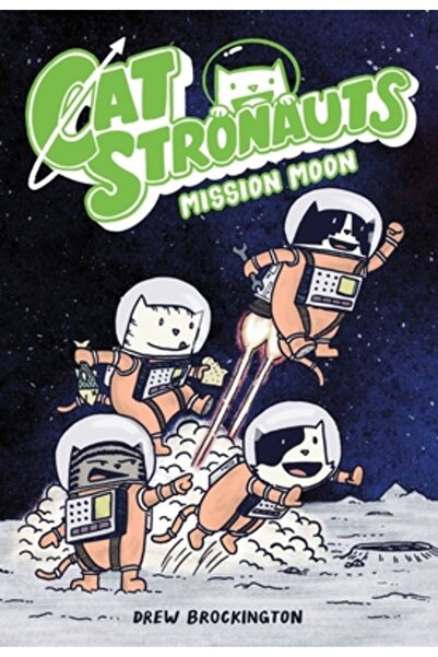Little Brown & Co Inc Catstronauts: Misiunea Lunii