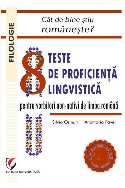 Editura Universitara How well do I know Romanian? 8 proficiency tests