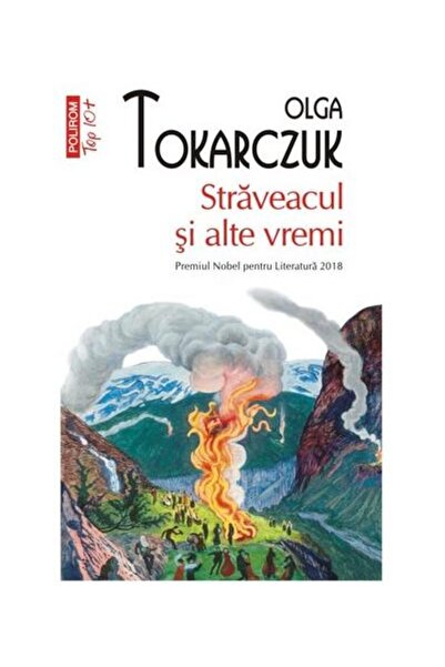 Editura Polirom Straveacul si alte vremi (editie de buzunar), Olga