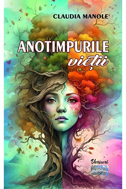 Editura ePublishers Anotimpurile vietii. Versuri, Claudia Manole