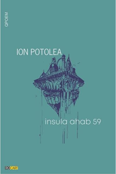 Editura Rocart Insula ahab 59, Ion Potolea