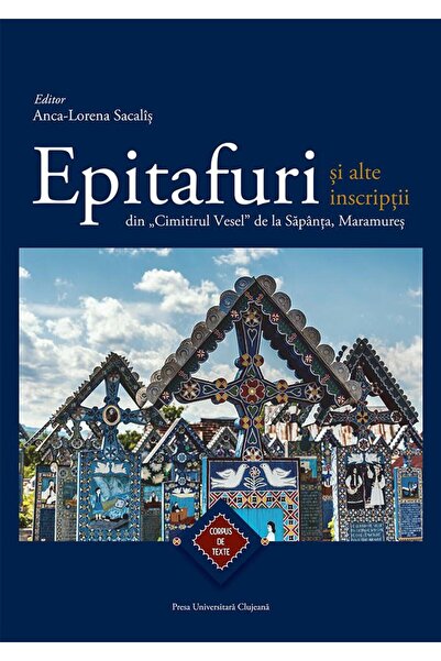 Editura Presa Universitara Clujeana Epitaphs and other inscriptions from the ...