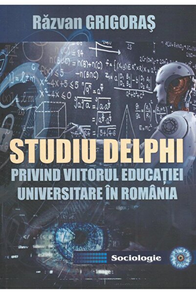 Editura Topform Studiu Delphi privind viitorul educatiei universit
