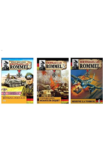 Editura Aldo Press Sub steagul lui Rommel (3 volume), Hans Brenner