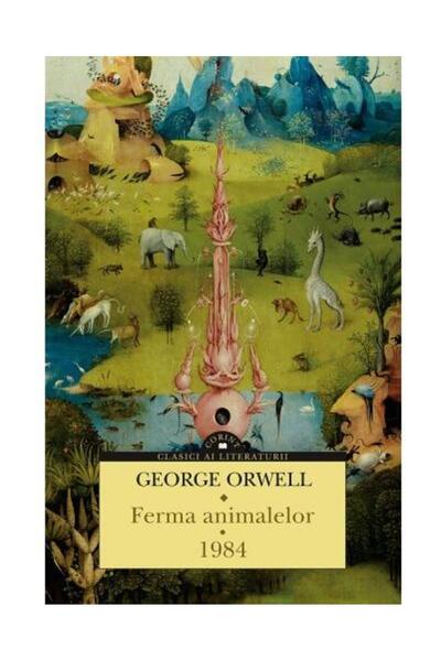 Editura Corint Ferma animalelor. 1984, George Orwell