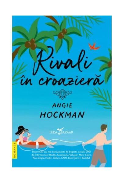 Editura Leda Rivali in croaziera, Angie Hockman
