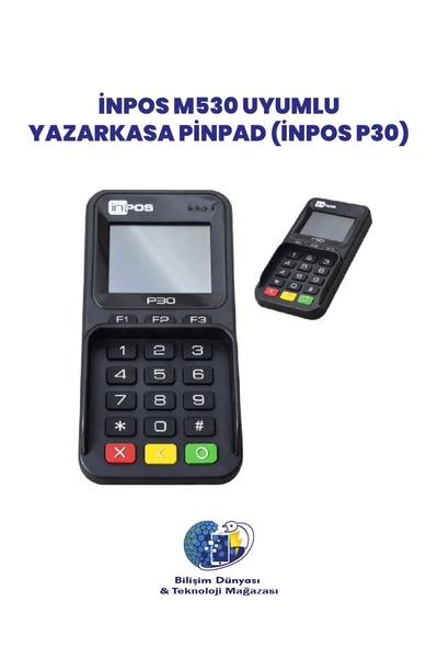 inPOS M530 YAZARKASA PİNPAD (İNPOS P30)
