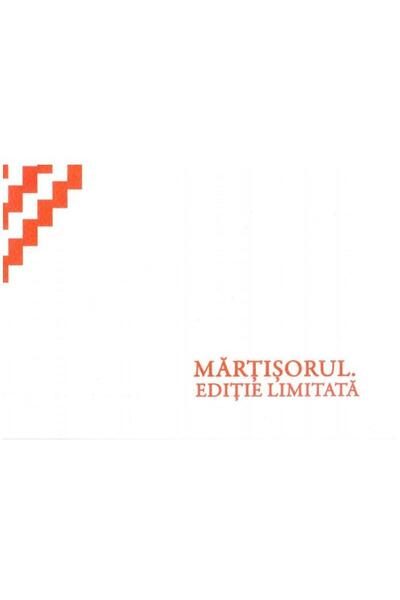 Editura Universitatii de Vest Martisorul. Editie limitata, Colectiv de autori