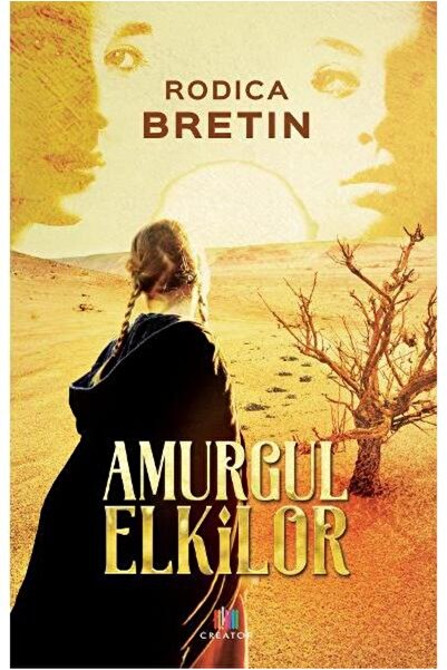 Editura Creator Amurgul elkilor, Rodica Bretin