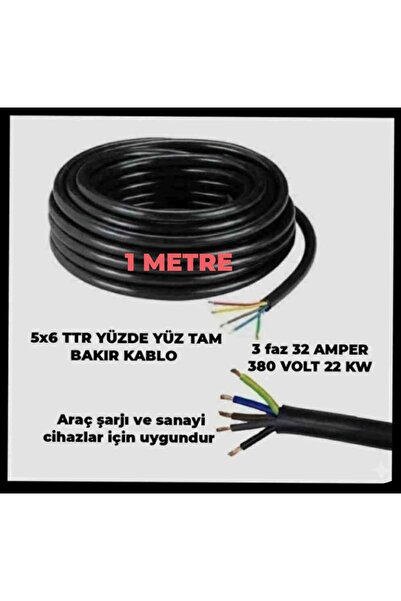 HES KABLO 5X6 TTR YÜZDE YÜZ TAM BAKIR KALIN KABLO (TRİFAZE ARAÇ ŞARJI İSTASYO...