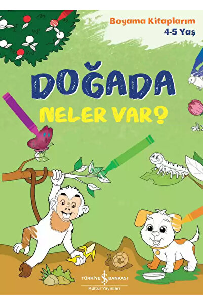 Timaş Çocuk ماذا يوجد في الطبيعة؟ كتب تلويني للأعمار من 4-5 سنوات