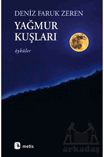 Metis Yayınları Yağmur Kuşları