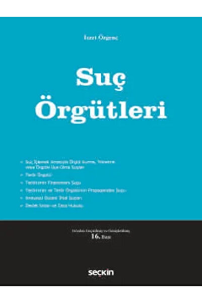 Seçkin Yayıncılık Suç Örgütleri Prof. Dr. İzzet Özgenç