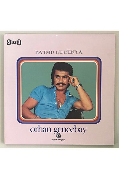 KervanPlak Orhan Gencebay Batsın Bu Dünya Yeni Baskı Lp Plak