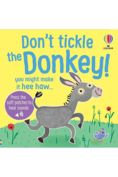 Usborne Carte senzoriala cu sunete Don't Tickle the Donkey!