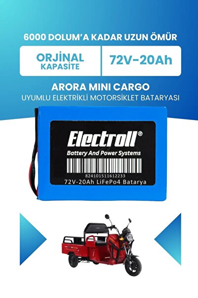 ELECTROLL Arora MINI CARGO Uyumlu Batarya (Standart Kapasite) LiFePO4 72V 20A...