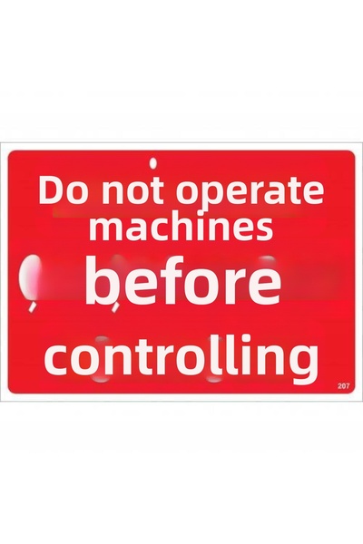 Ethab Ticaret لافتة تحذيرية للتحكم في التشغيل دون استخدام الآلات 25×35 كود:207