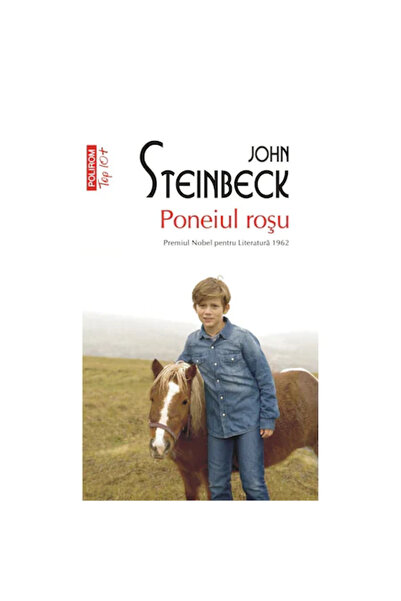 Polirom The Little Red Pony - John Steinbeck, 2021 edition