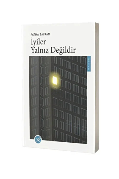 Turkuvaz Kitap İyiler Yalnız Değildir