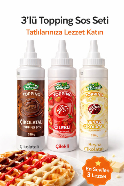gülsan gıda Gülsan Naturello Klasik 3’lü Topping Sos Seti 350 g (Çikolata, Be...