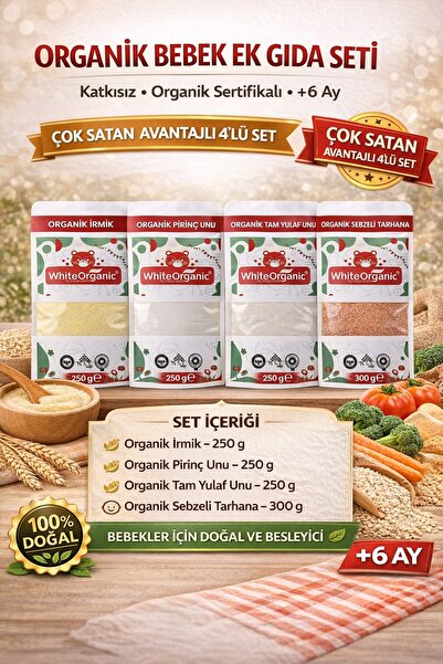 White Organic Bebek Tarhanası+Bebek İrmiği+Pirinç Unu+Yulaf Unu Organik Ek Gı...