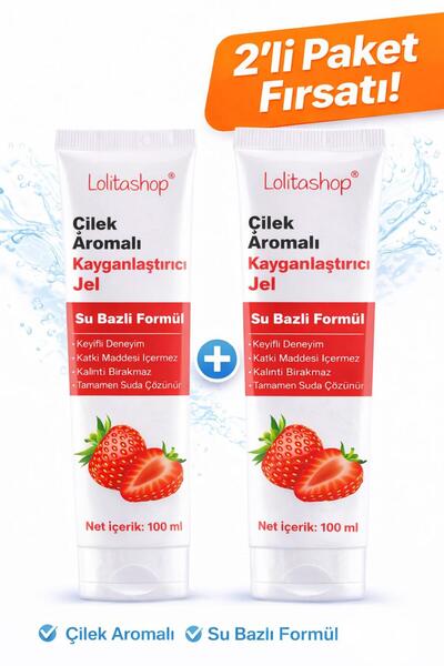 Lolita Shop 2'li Fırsat Paketi Çilekli Su Bazlı 200 ML Aromalı Kaydırıcı Yeni...