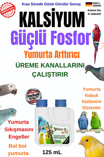 FEROXİT Kuşlar için Sıvı Kalsiyum ve Fosfor 125 ml Kabuk Kalitesi ve Yumurtla...