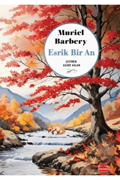 Kırmızı Kedi Yayınları Esrik Bir An