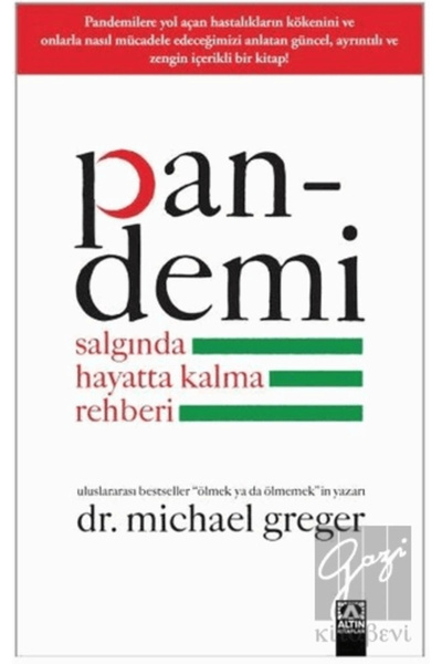 Altın Kitaplar Pandemi - Salgında Hayatta Kalma Rehberi - - Michael Greger & ...
