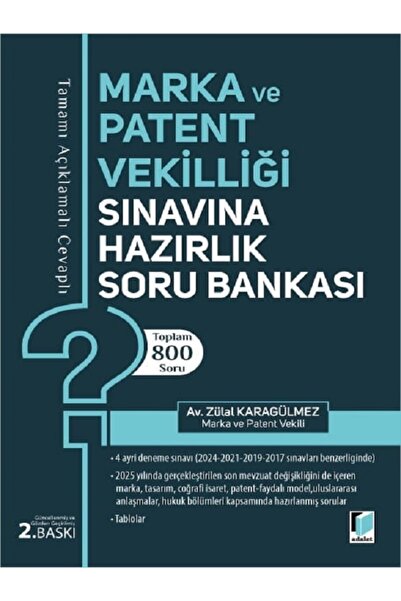 Adalet Yayınevi Marka ve Patent Vekilliği Sınavına Hazırlık Soru Bankası - Zü...