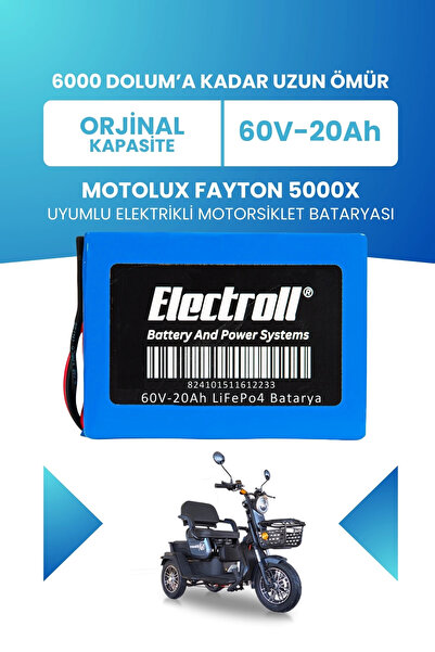ELECTROLL Motolux Fayton 5000X Uyumlu Batarya LiFePO4 60V 20Ah Elektrikli Mot...
