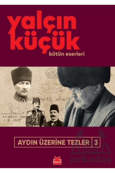 Kırmızı Kedi Yayınları Aydın Üzerine Tezler 3