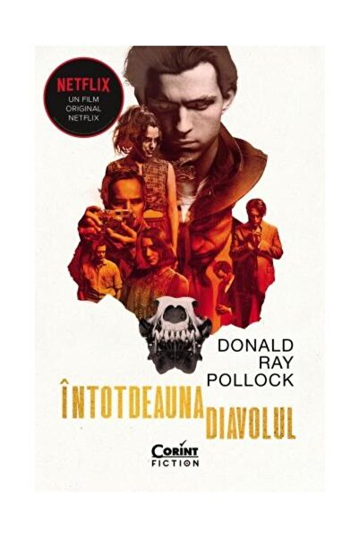 Editura Corint Intotdeauna diavolul, Donald Ray Pollock