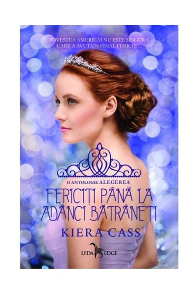 Editura Leda Fericiti pana la adanci batraneti. O antologie Ale