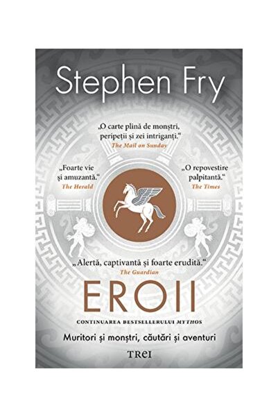 Editura Trei Eroii. Muritori si monstri, cautari si aventuri, S