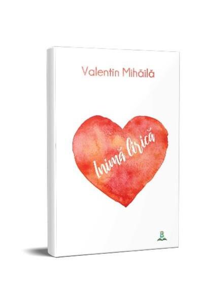Editura Berg Inima lirica, Vali Mihaila