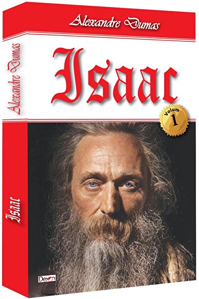 Editura Dexon Isaac, volumul 1, Alexandre Dumas