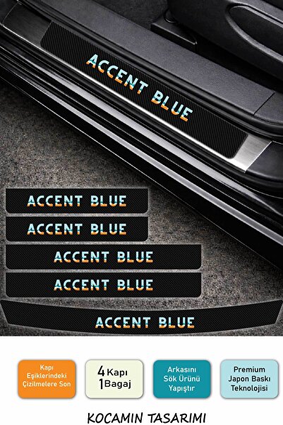 Kocamın Tasarımı Hyundai Accent Blue Kapı Eşiği Karbon Koruyucu – Accent Blue...