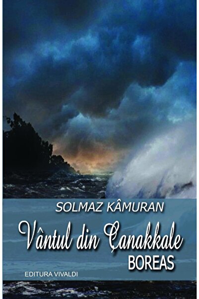 Editura Vivaldi Vantul din Canakkale, Solmaz Kamuran
