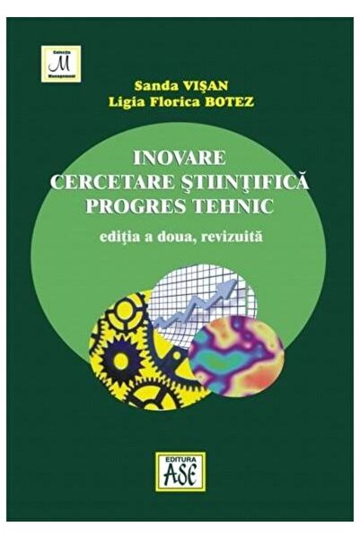 Editura ASE Inovare, cercetare stiintifica, progres tehnic. Ed