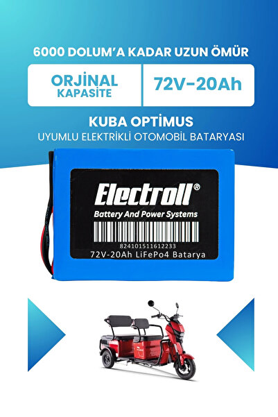 ELECTROLL Kuba Optimus Uyumlu Batarya LiFePO4 72V 20Ah Elektrikli Otomobil Ba...
