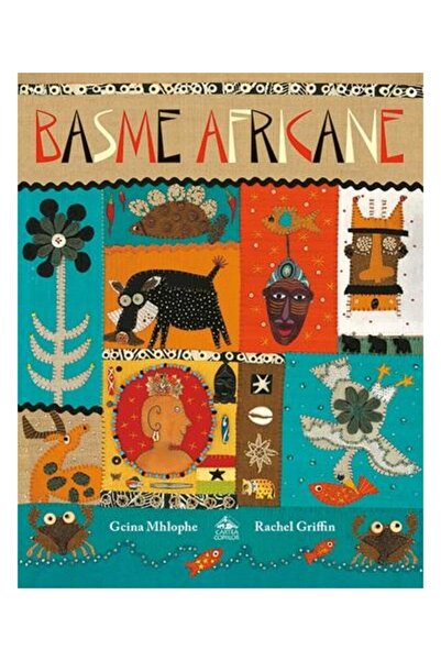 Editura Cartea Copiilor Basme africane, Gcina Mhlophe