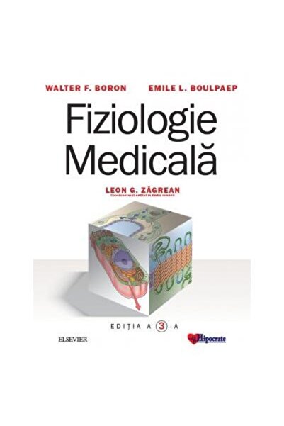 Editura Hipocrate Fiziologie Medicala Editia a III-a, Walter Boron