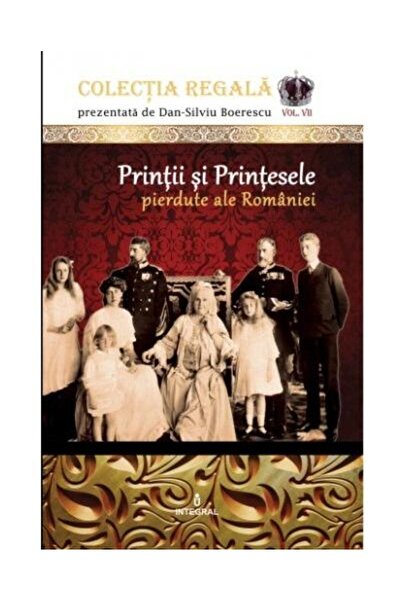 Editura Integral Colectia Regala (vol.7). Printii si Printesele pie