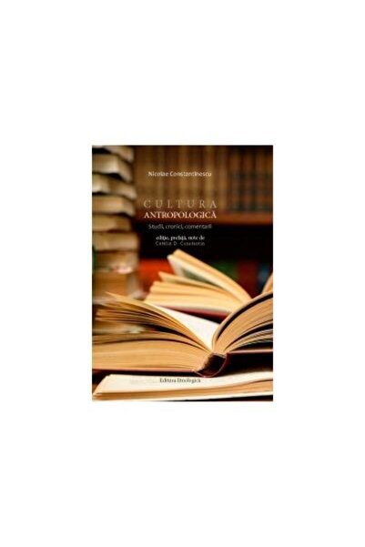Editura Etnologica Cultura antropologica. Studii, cronici, comentarii