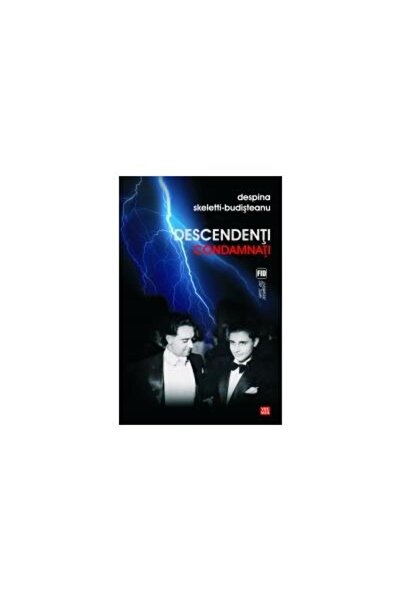 Editura Vremea Descendenti condamnati, Despina Skeletti-Budistean