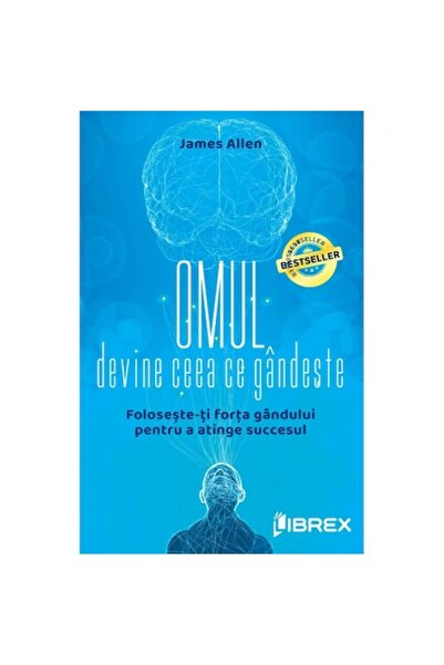 Editura Librex Publishing As a Man Thinketh - James Allen, 2022 edition