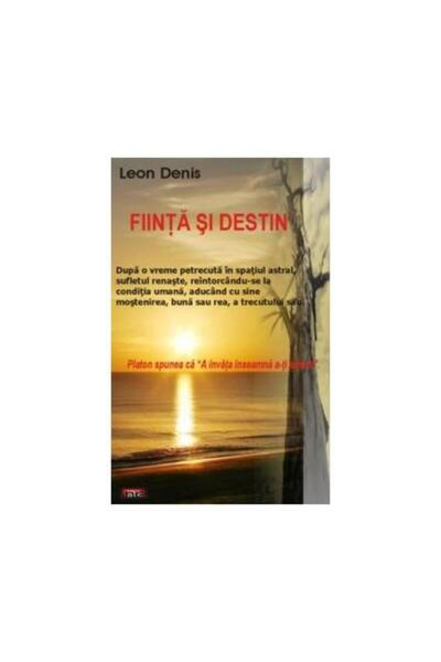Editura Antet Being and Destiny, Leon Denis